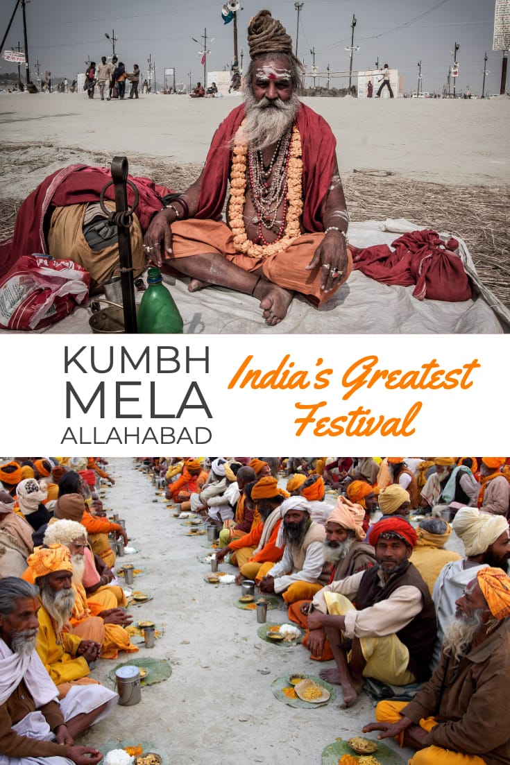 Kumbh Mela Allahabad - India’s Greatest Festival #travel #India #festival #bucketlist #Asia #kumbhmela #religiousfestival