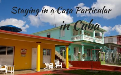 Staying in a Casa Particular in Cuba