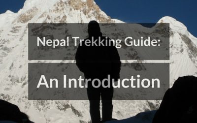 An Introduction to Trekking in Nepal