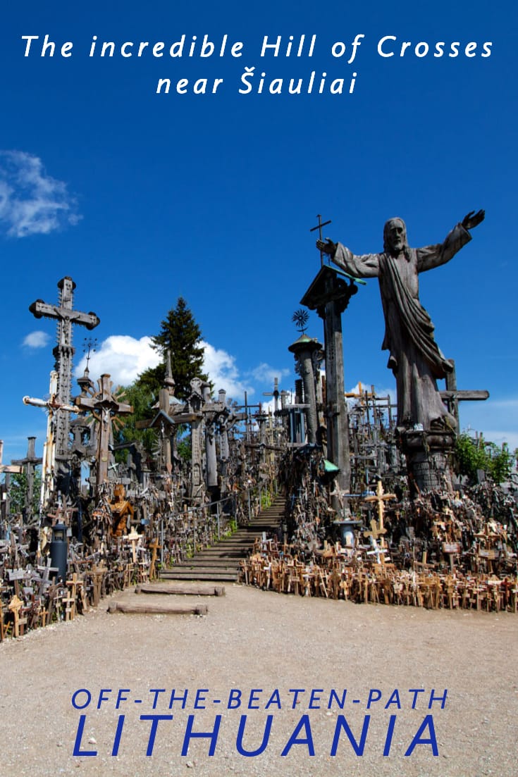 Visiting the incredible Hill of Crosses near Šiauliai in Lithuania #Baltics #travel #HillofCrosses #offthepath #alternativesights #Europe