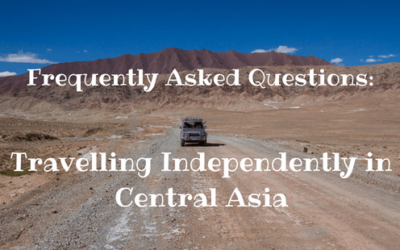 Travelling in Central Asia – Questions & Answers