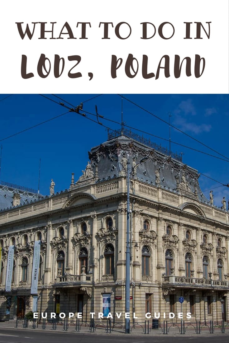 How to spend a few days in Lodz, Poland. A guide for independent travellers_ A self-guided walking tour of the significant sights in Lodz #travel #europe