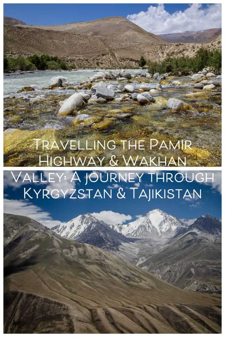 Travelling the Pamir Highway & Wakhan Valley - A journey through Kyrgyzstan & Tajikistan in Central Asia #travel #epicjourneys