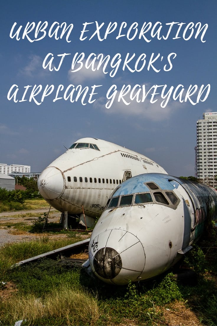 Urban Exploration at Bangkok's Airplane Graveyard - Photos of Abandoned Aircraft