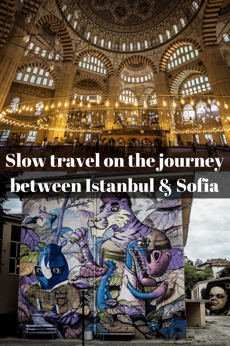 Where to break the journey between Istanbul and Sofia 2