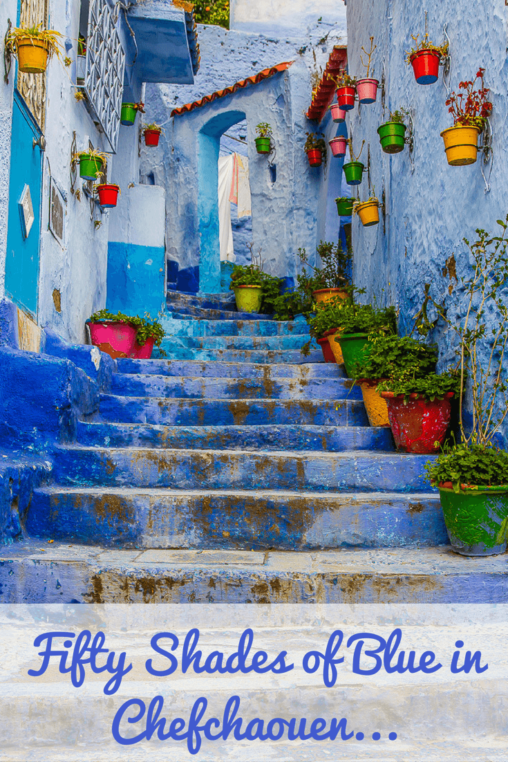 Fifty Shades of Blue in Chefchaouen. A guide to Morocco's 'Blue City' #travel #northAfrica #photos #colour