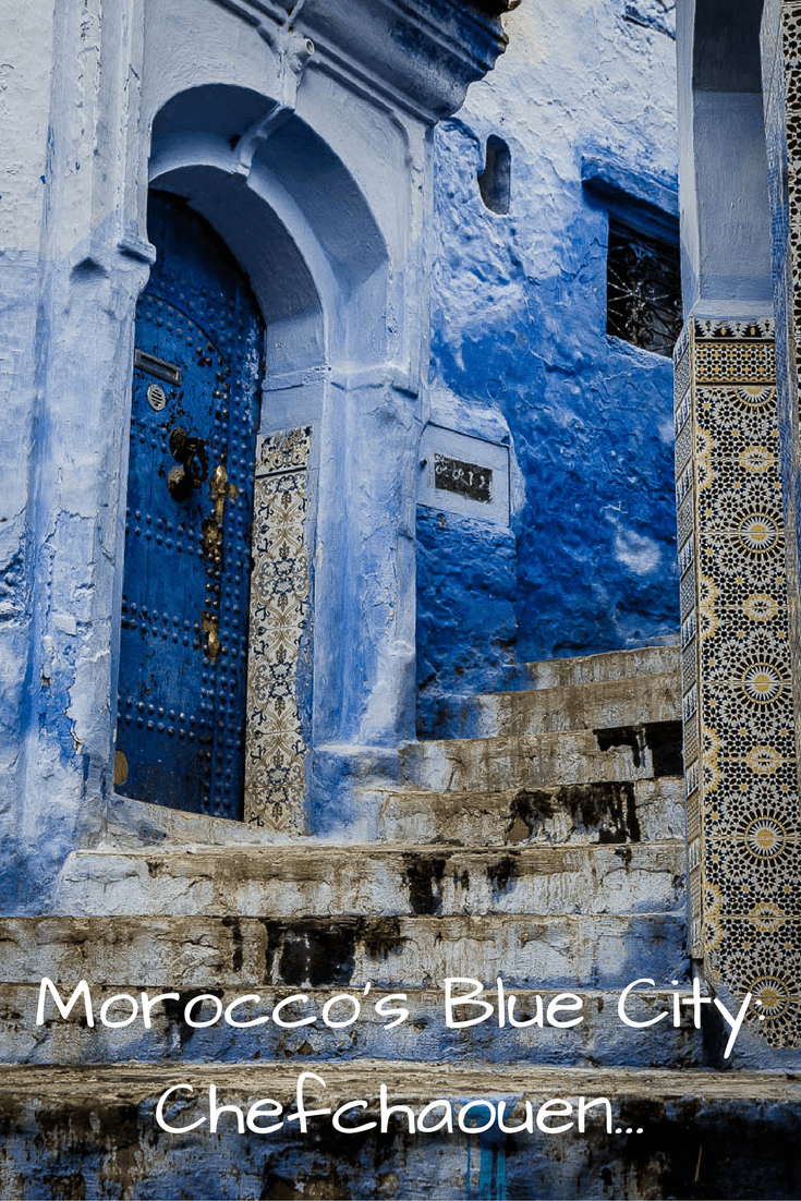 Fifty Shades of Blue in Chefchaouen. A guide to Morocco's 'Blue City' #travel #northAfrica #photos #colour