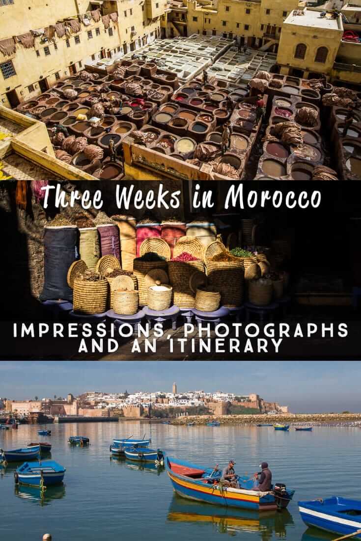 Three Weeks in Morocco_ Impressions, photographs and an itinerary #travel #NorthAfrica #tips #planning