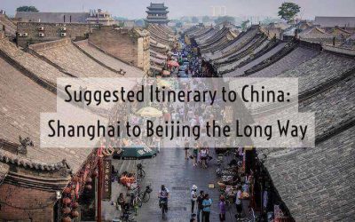 Suggested China Itinerary: Shanghai to Beijing via the slow route