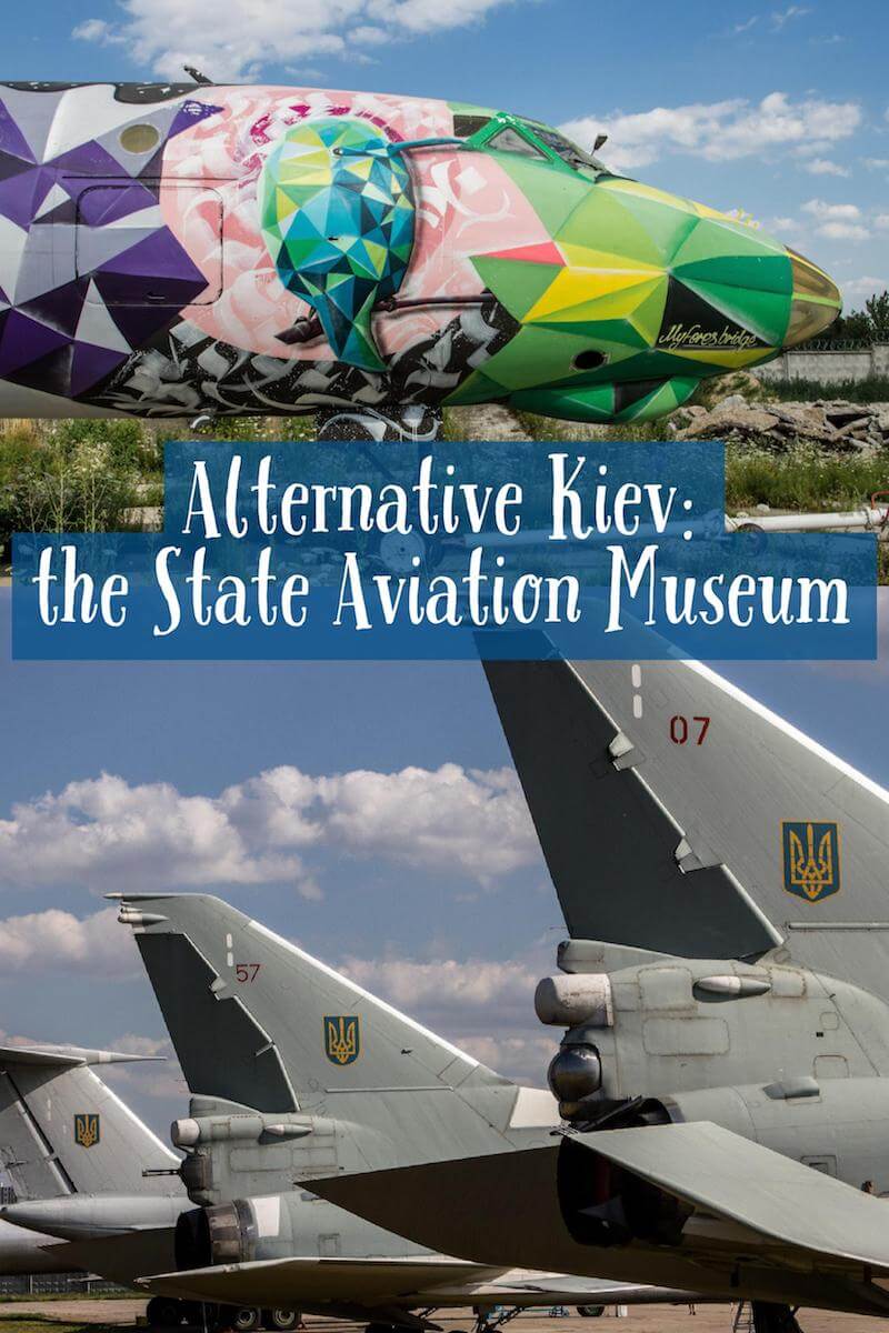 Alternative Kiev - Visiting the State Aviation Museum