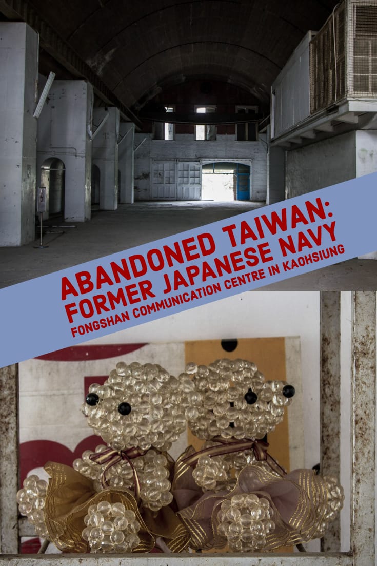 Abandoned Taiwan - Former Japanese Navy Fongshan Communication Centre in Kaohsiung, Taiwan