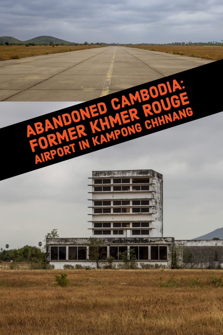 Abandoned Cambodia - Former Khmer Rouge airport in Kampong Chhnang