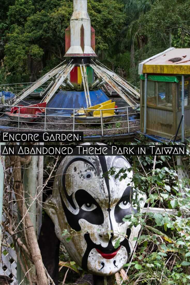 Abandoned Taiwan: Visiting Encore Garden, an abandoned theme park in Taichung, Taiwan #travel #Taiwan #abandaoned #URBEX #urbandecay #Asia