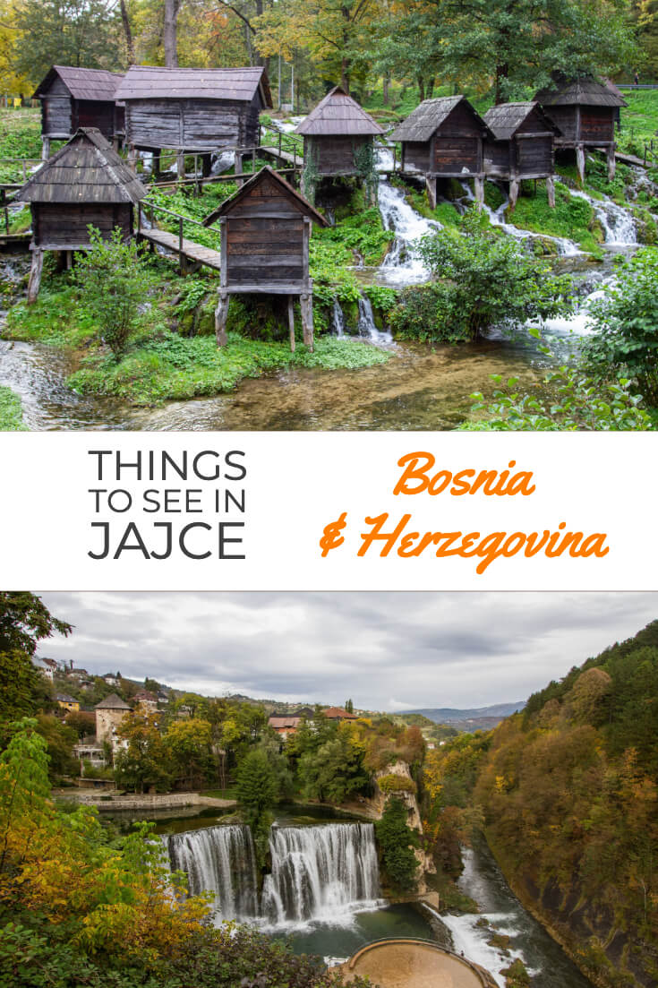 Things to see in Jajce, Bosnia and Herzegovina #travel #travelguide #traveltips #balkans