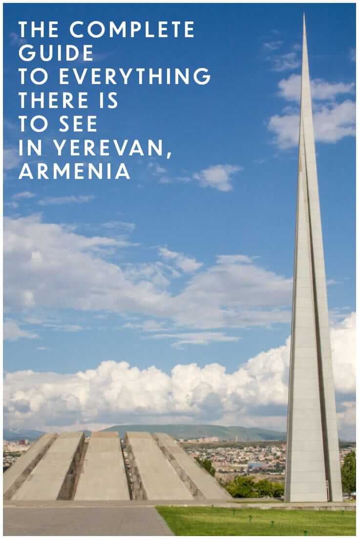 A complete guide on what to see in Yerevan, Armenia. A guide to the best things to do in the Armenian capital #Caucasus #travel #cityguide #offthebeatenpath (3)