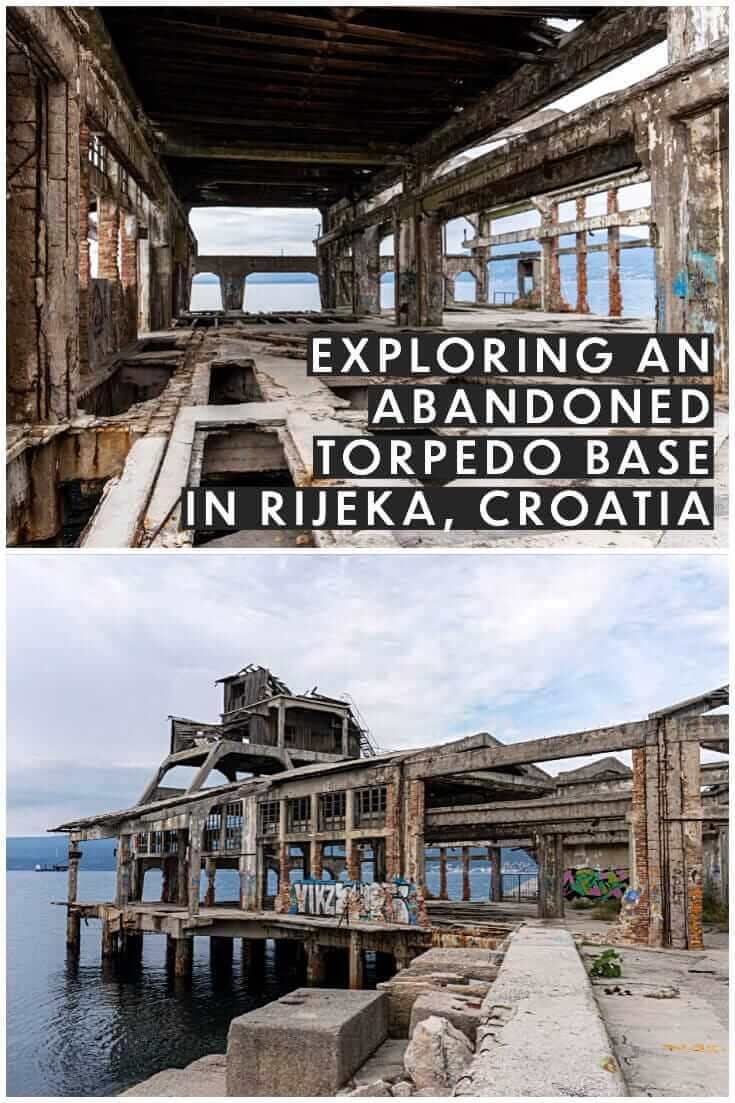 Exploring an abandoned torpedo launch station in Rijeka, Croatia #travel #offthebeatenpath #europe #abandonedplaces #urbex