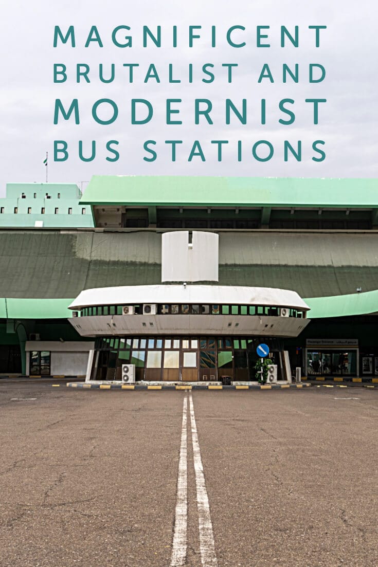 In Photos - Magnificent Brutalist and Modernist Bus Stations #travel #architecture #brutalism