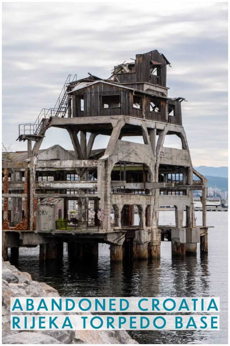 Visiting an abandoned torpedo launch station in Rijeka, Croatia #travel #offthebeatenpath #europe #abandonedplaces