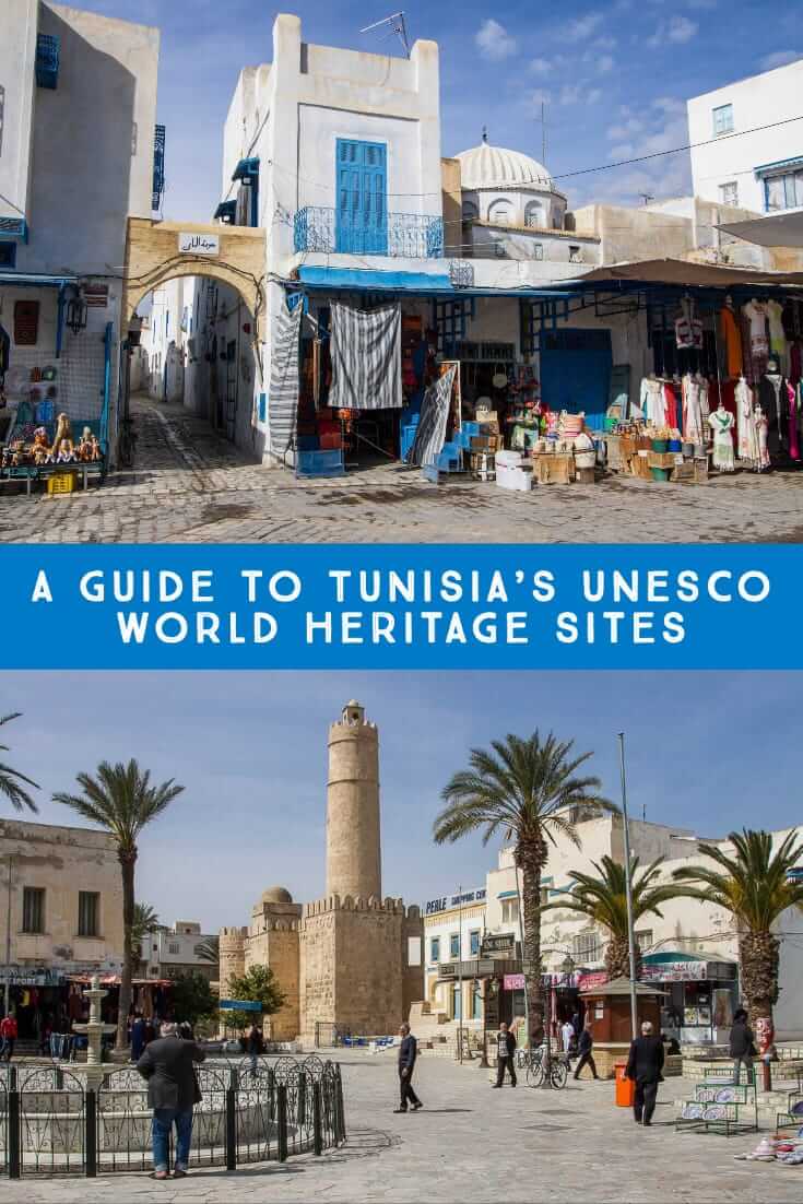 A Guide to Tunisia’s UNESCO World Heritage Sites #travel #culture #history