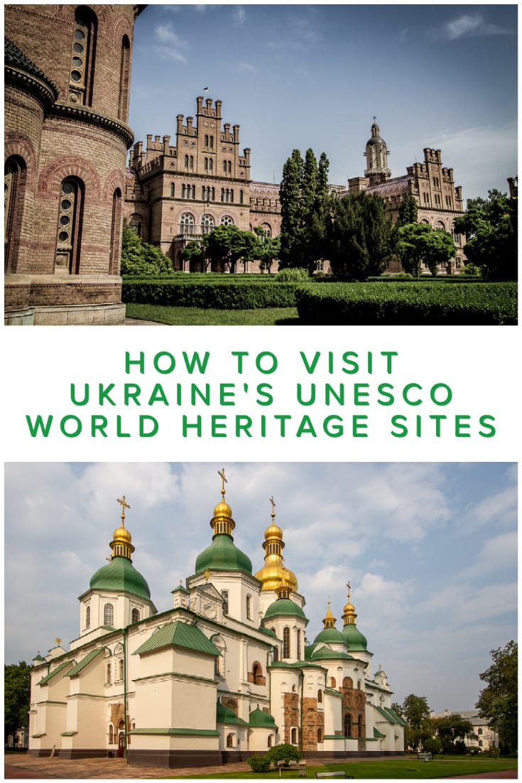 How to visit UNESCO World Heritage Sites in Ukraine
