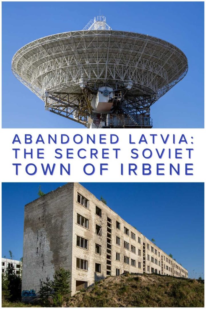 Abandoned Latvia - the secret Soviet town of Irbene. Our visit to a secret Soviet radio telescope and the former closed town of Irbene #Baltics #BalticStates #URBEX #travel