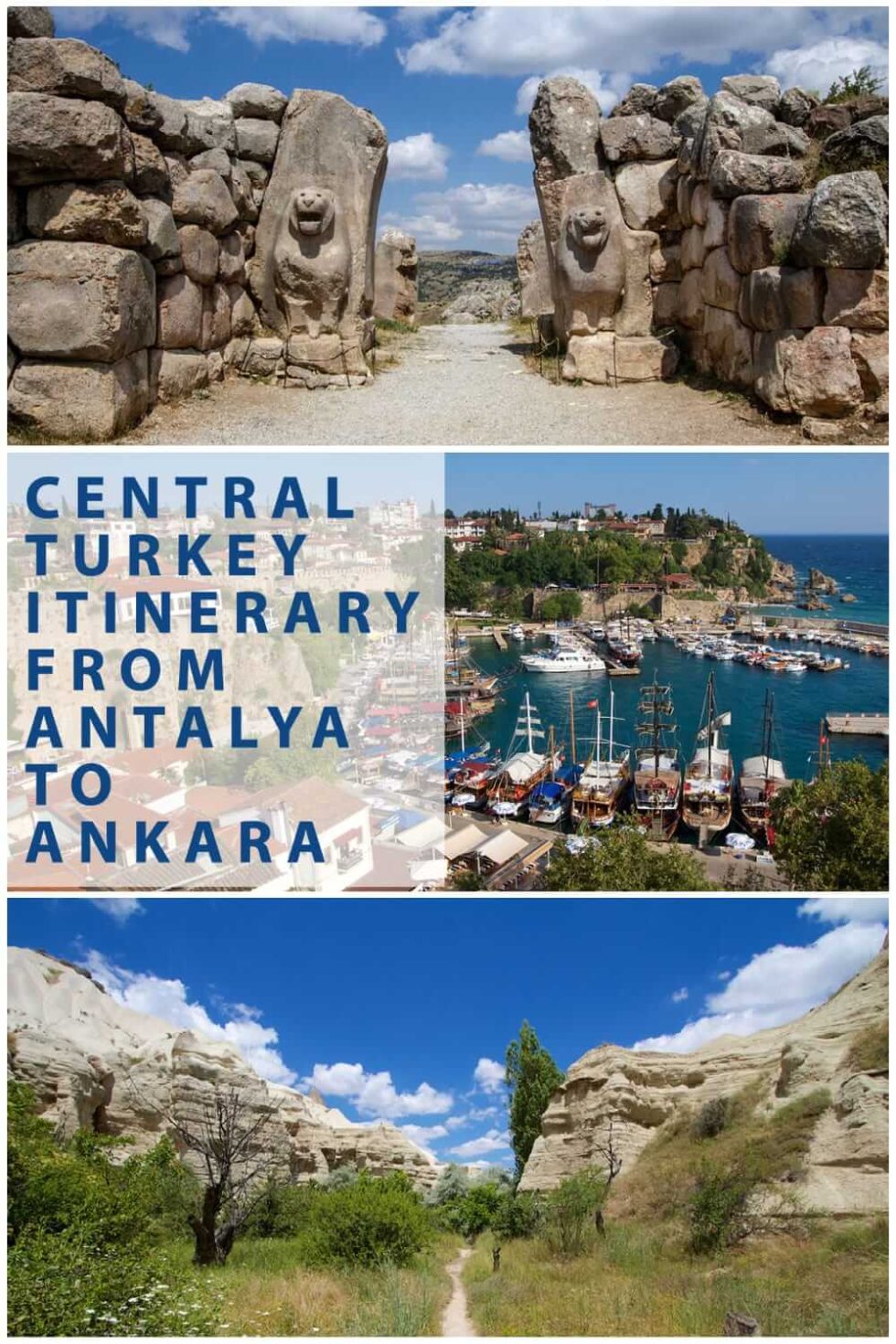 Central Turkey itinerary from Antalya to Ankara via Cappadocia